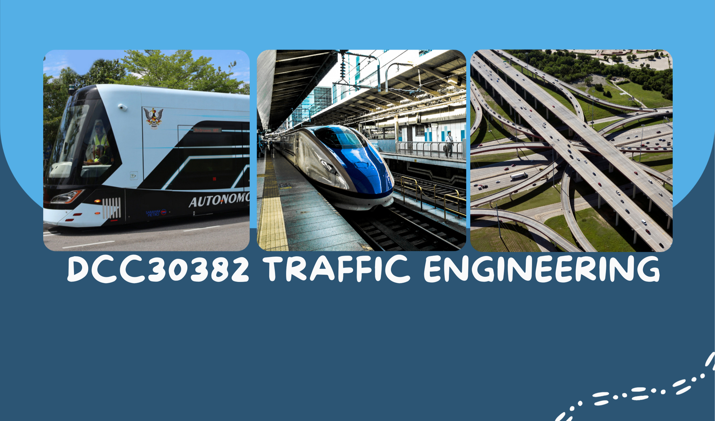 DCC30382 TRAFFIC ENGINEERING