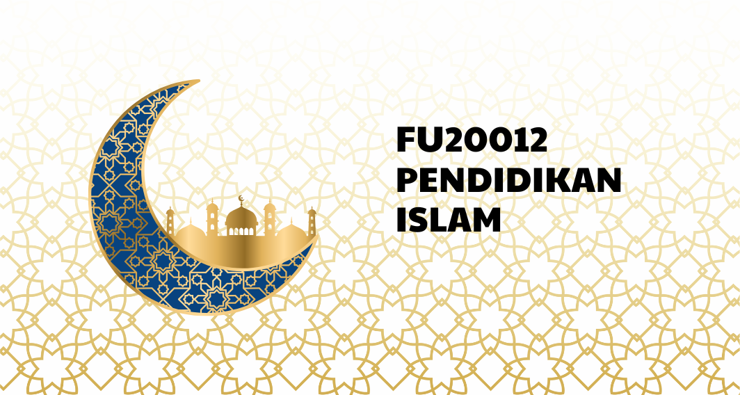 FU20012 PENDIDIKAN ISLAM