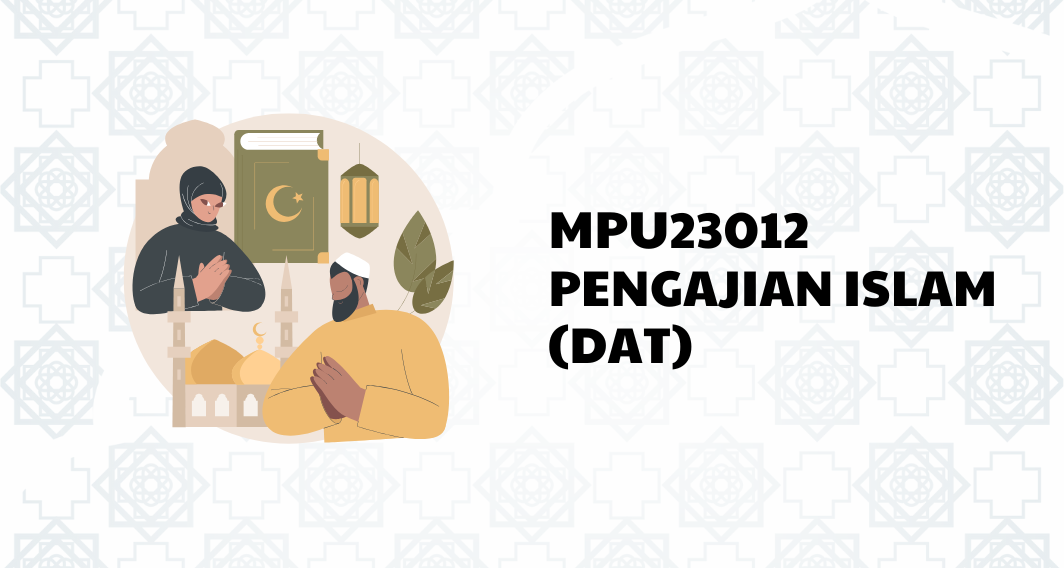 MPU23012 PENGAJIAN ISLAM (JP)