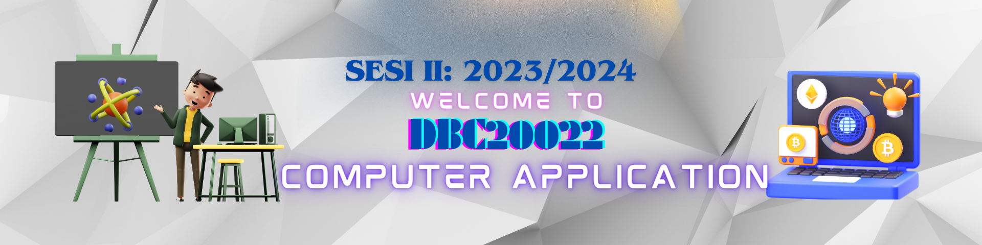 DBC20022 COMPUTER APPLICATION
