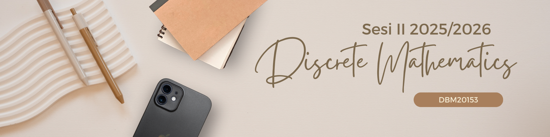 DBM20153 DISCRETE MATHEMATICS