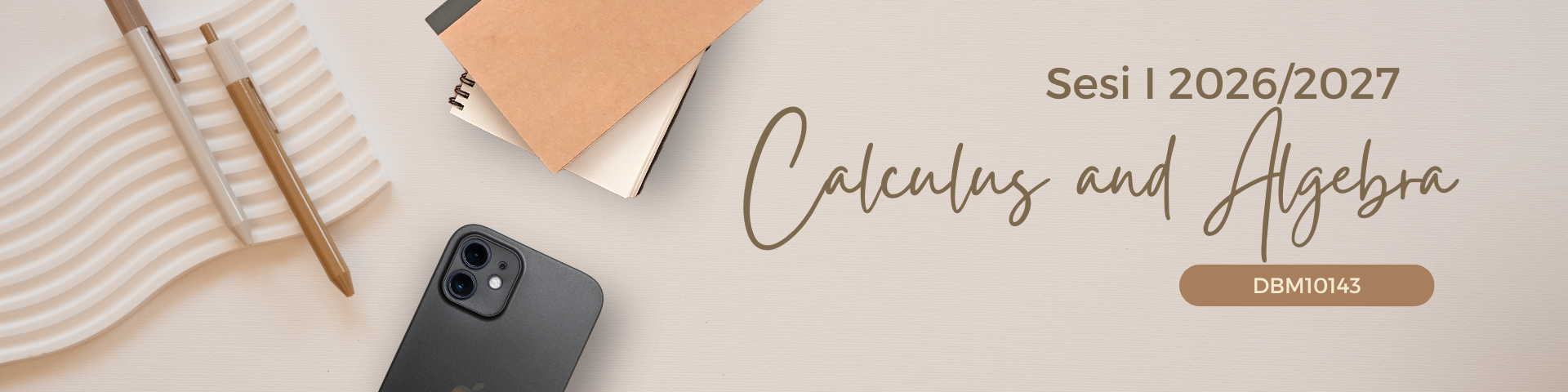 CALCULUS DAN ALGEBRA SESI I 2026/2027