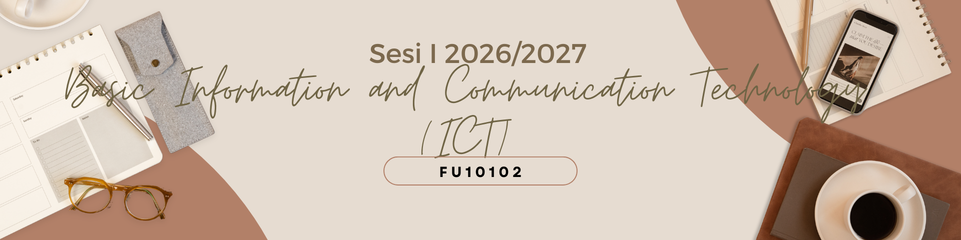 BASIC INFORMATION AND COMMUNICATION TECHNOLOGY(ICT) SESI I 2026/2027