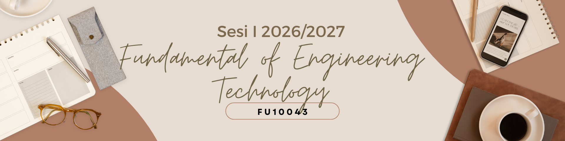 FUNDAMENTALS OF ENGINEERING TECHNOLOGY SESI I 2026/2027